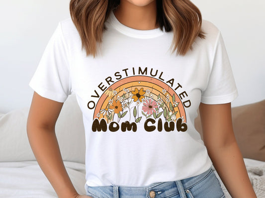 Overstimulated Mom Club, Rainbow Retro Shirt
